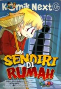Komik Next G:  Sendiri di Rumah