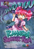 Komik Next G; Rahasia Sumur Tua
