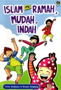 Islam itu Ramah, Mudah, Indah