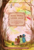 Mari Pergi Lebih Jauh