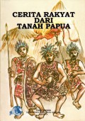 Cerita Rakyat dari Tanah Papua