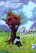 Dari Arjuna untuk Bunda