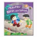 Tubuhku Bersih dan Sehat